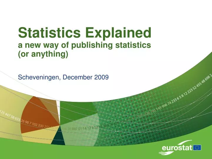 statistics explained a new way of publishing statistics or anything
