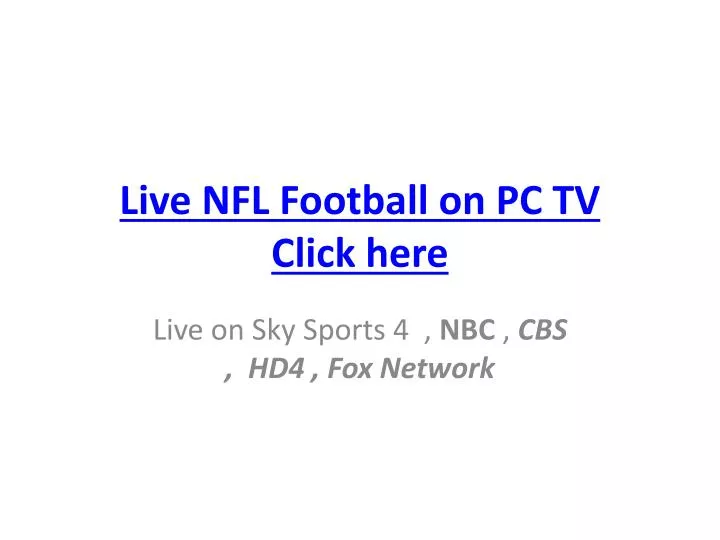 live nfl football on pc tv click here