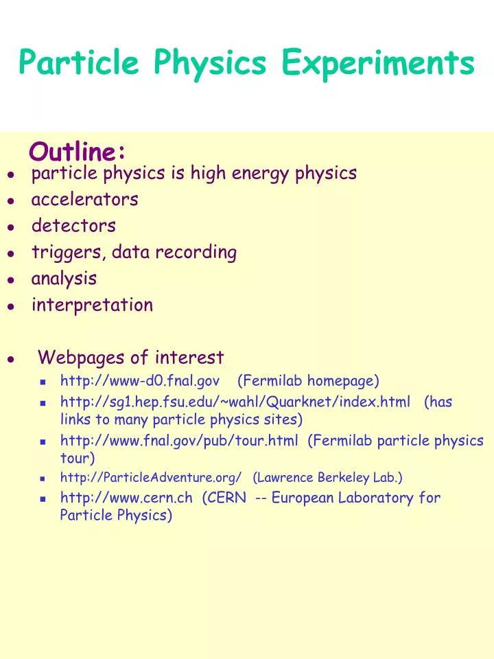 particle physics experiments