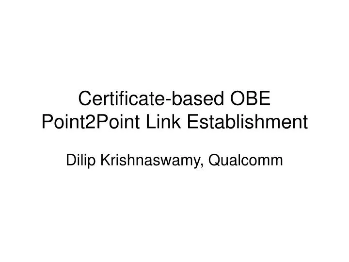 certificate based obe point2point link establishment
