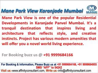 mane park view new project karanjade mumbai @ 09999684166