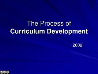The Process of Curriculum Development