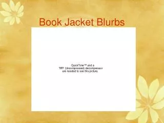 Book Jacket Blurbs