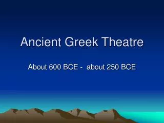 Ancient Greek Theatre
