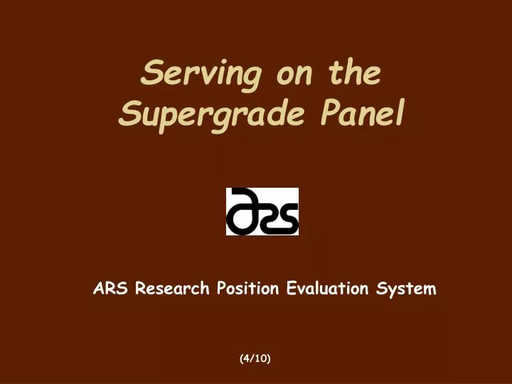serving on the supergrade panel