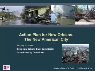 Action Plan for New Orleans: The New American City