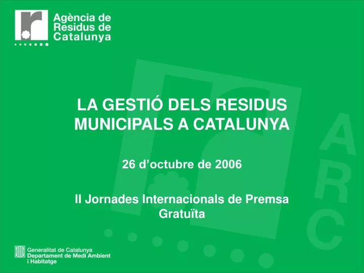 la gesti dels residus municipals a catalunya