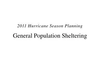 General Population Sheltering