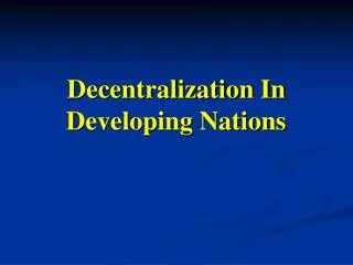 Decentralization In Developing Nations