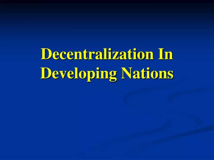 decentralization in developing nations