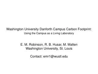 Washington University Danforth Campus Carbon Footprint: Using the Campus as a Living Laboratory
