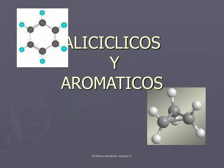 aliciclicos y aromaticos