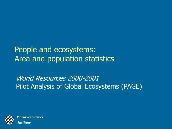 people and ecosystems area and population statistics