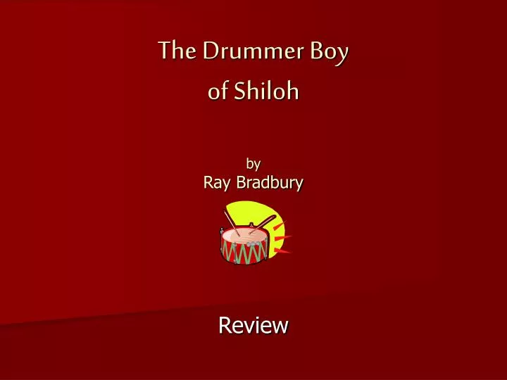 the drummer boy of shiloh by ray bradbury