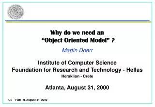 Why do we need an “Object Oriented Model” ?