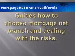 Guides How Choose the Best Mortgage Net Branch