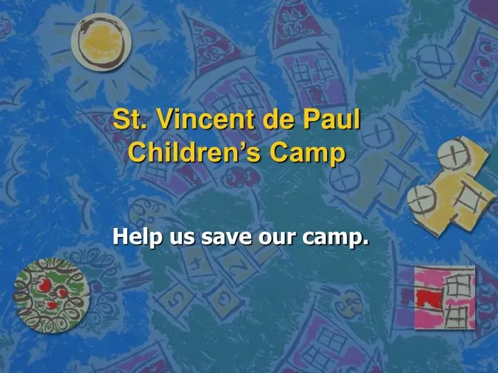 st vincent de paul children s camp