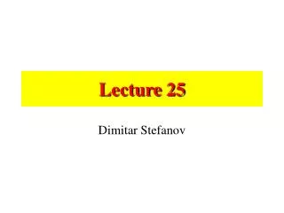 Lecture 25