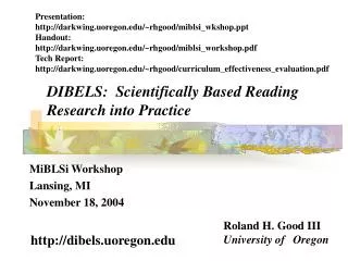 DIBELS: Scientifically Based Reading Research into Practice