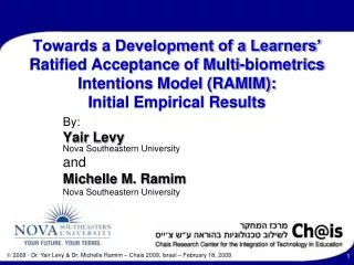 Towards a Development of a Learners’ Ratified Acceptance of Multi-biometrics Intentions Model (RAMIM): Initial Empirica