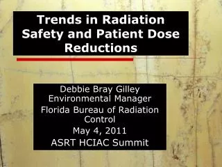 Trends in Radiation Safety and Patient Dose Reductions