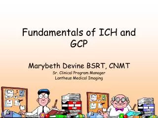 Fundamentals of ICH and GCP