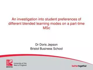 An investigation into student preferences of different blended learning modes on a part-time MSc