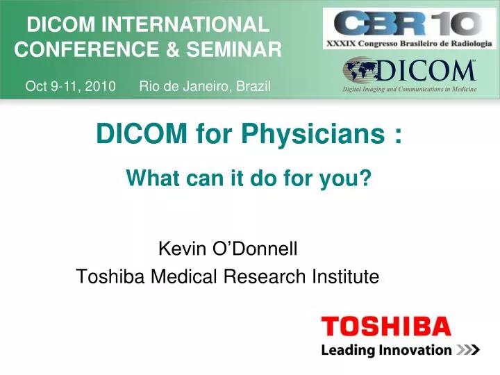 dicom for physicians what can it do for you
