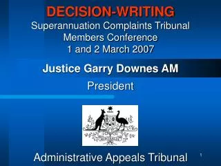 DECISION-WRITING Superannuation Complaints Tribunal Members Conference 1 and 2 March 2007