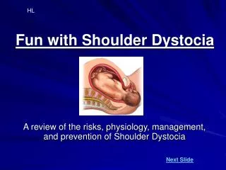 fun with shoulder dystocia