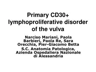 Primary CD30+ lymphoproliferative disorder of the vulva