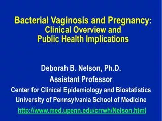 Bacterial Vaginosis and Pregnancy : Clinical Overview and Public Health Implications