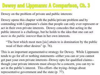 Dewey and Lippmann: A Comparison, Ch. 3