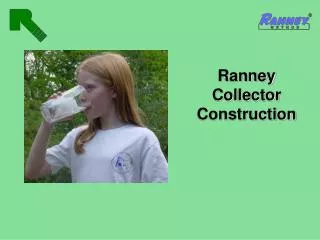 Ranney Collector Construction