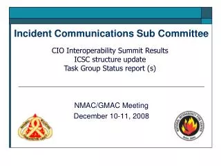 Incident Communications Sub Committee