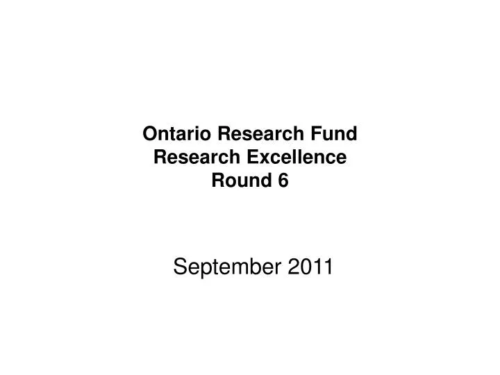 ontario research fund research excellence round 6