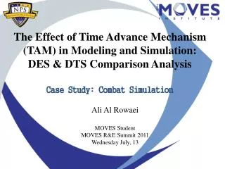 The Effect of Time Advance Mechanism (TAM) in Modeling and Simulation: DES &amp; DTS Comparison Analysis Case Study: C