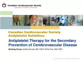 Antiplatelet Therapy for the Secondary Prevention of Cerebrovascular Disease