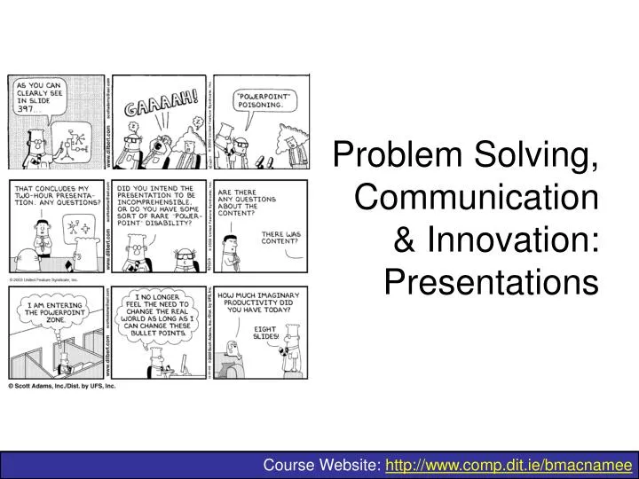 problem solving communication innovation presentations