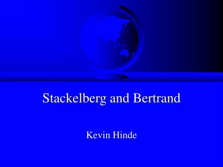 stackelberg and bertrand