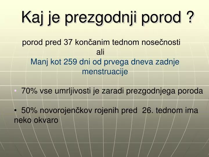 kaj je prezgodnji porod