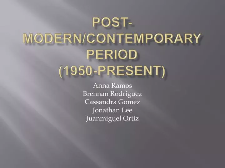 post modern contemporary period 1950 present
