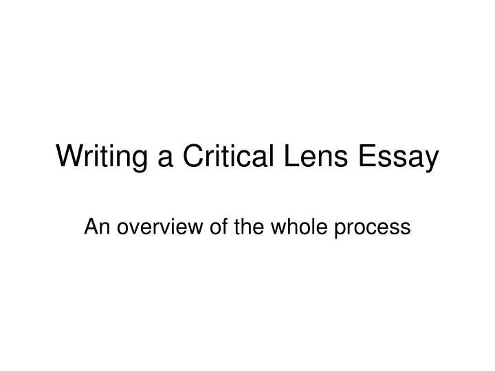 writing a critical lens essay