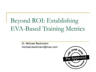 Beyond ROI: Establishing EVA-Based Training Metrics