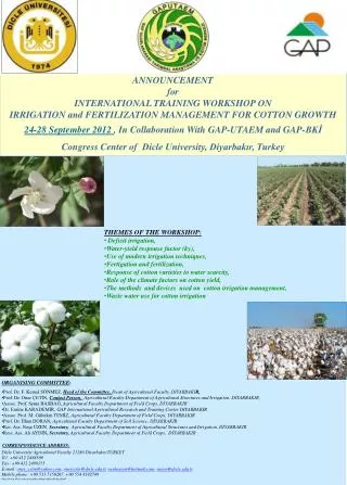 ANNOUNCEMENT for INTERNATIONAL TRAINING WORKSHOP ON IRRIGATION and FERTILIZATION MANAGEMENT FOR COTTON GROWTH