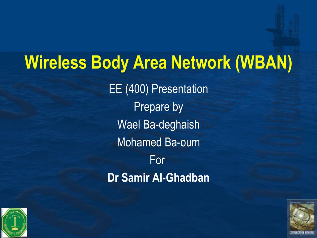 PPT - Wireless Body Area Network (WBAN) PowerPoint Presentation, free ...