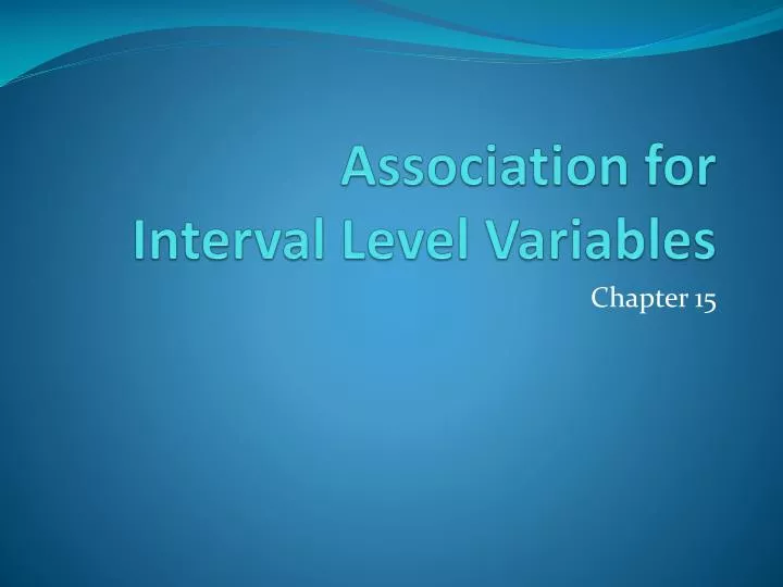 association for interval level variables