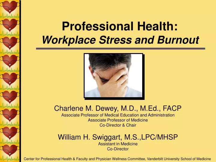 professional health workplace stress and burnout