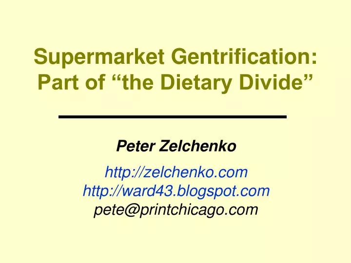 supermarket gentrification part of the dietary divide