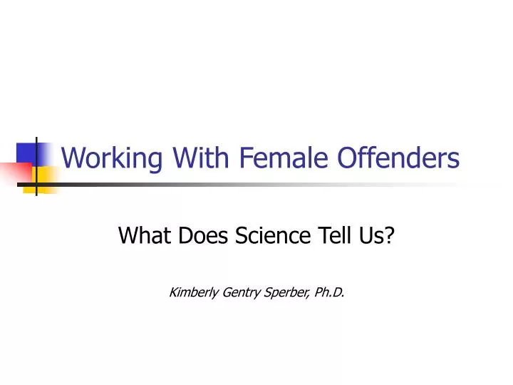 working with female offenders